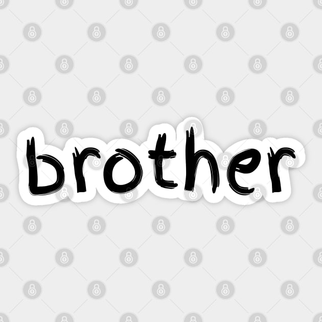 Brother (Black Font) - Hulk Hogan Sticker by cheesefries